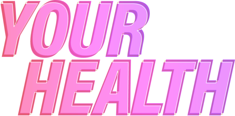 Your Health