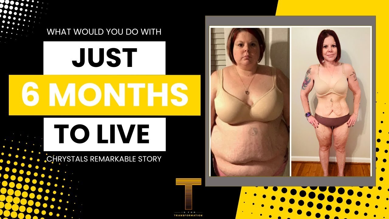 Six Months to Live: Chrystal’s Remarkable Transformation Story